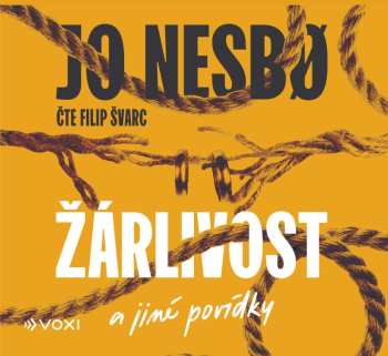 Album Nesbo Jo: Žárlivost A Jiné Povídky