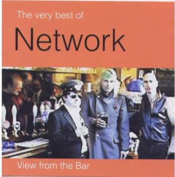 Album Network: View From The Bar (The Very Best Of Network)