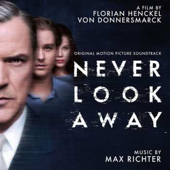 2LP Max Richter: Never Look Away (Werk Ohne Autor) (Original Motion Picture Soundtrack)