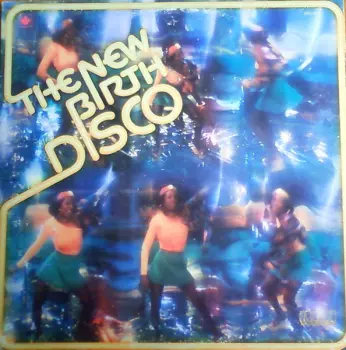 New Birth: The New Birth Disco
