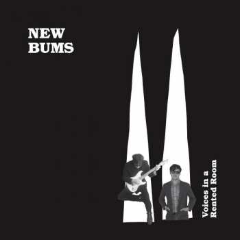 LP New Bums: Voices In A Rented Room