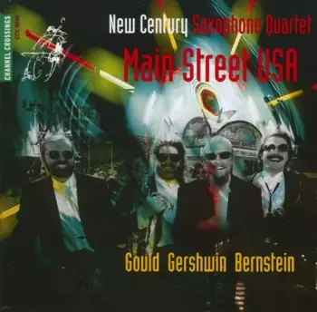 New Century Saxophone Quartet: Main Street USA