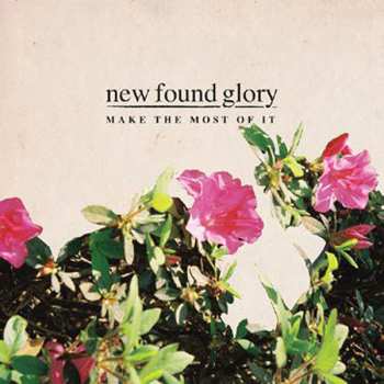 LP New Found Glory: Make The Most Of It CLR | LTD