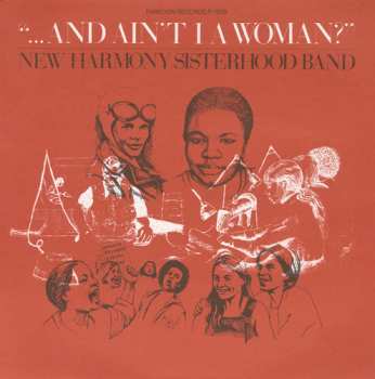 Album New Harmony Sisterhood Band: And Ain't I A Woman