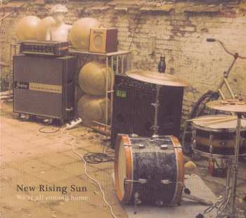 CD New Rising Sun: We're All Coming Home