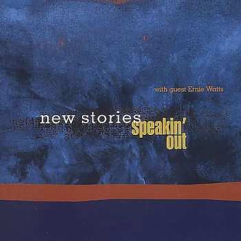 CD New Stories: Speakin' Out