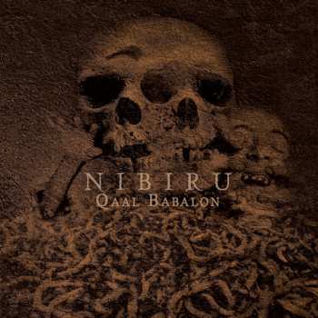 Album Nibiru: Qaal Babalon