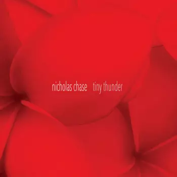Nicholas Chase: tiny thunder