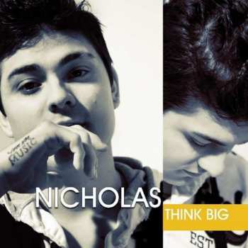CD Nicholas Olate: Think Big