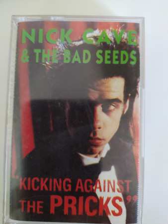 MC Nick Cave & The Bad Seeds: Kicking Against The Pricks