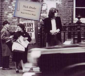CD Nick Drake: Made To Love Magic DIGI