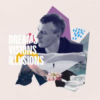 Album Nick Finzer: Dreams Visions Illusions