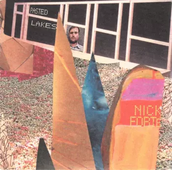 Nick Forté: Pasted Lakes