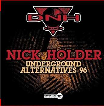 CD Nick Holder: Underground Alternatives 96