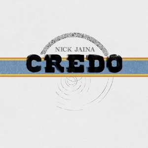 LP Nick Jaina: Credo