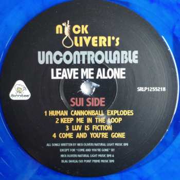 LP Nick Oliveri's Uncontrollable: Leave Me Alone LTD | CLR