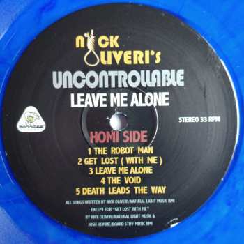 LP Nick Oliveri's Uncontrollable: Leave Me Alone LTD | CLR