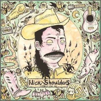 CD Nick Shoulders: Lonely Like Me