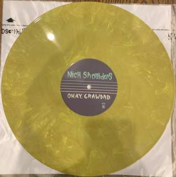 LP Nick Shoulders: Okay, Crawdad. CLR | LTD