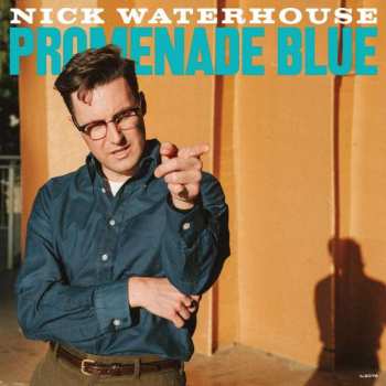 CD Nick Waterhouse: Promenade Blue