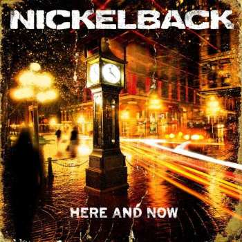 CD Nickelback: Here And Now