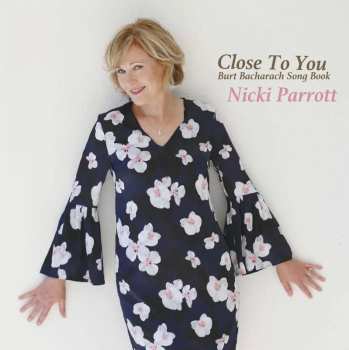2LP Nicki Parrott: Close To You: Burt Bacharach Songbook