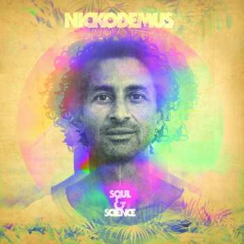 CD Nickodemus: Soul & Science