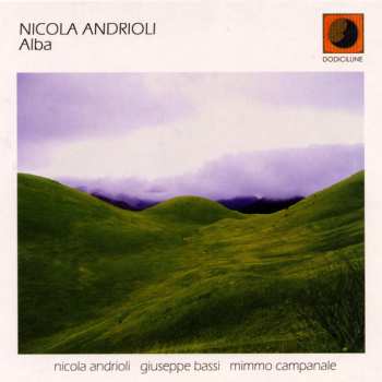 CD Nicola Andrioli: Alba