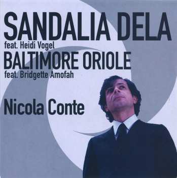 SP Nicola Conte: Sandalia Dela / Baltimore Oriole
