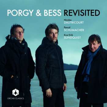 Album Pascal Schumacher: Porgy & Bess Revisited