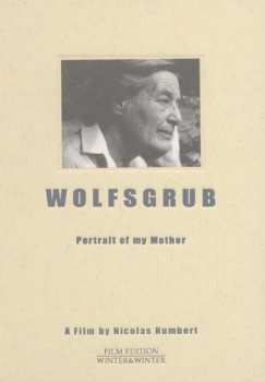 DVD Nicolas Humbert: Wolfsgrub- Portrait of my Mother