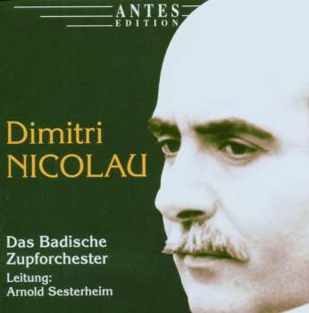 Album Nicolau / Sesterheim / Badisches Zupforchester: Dances & Melodies