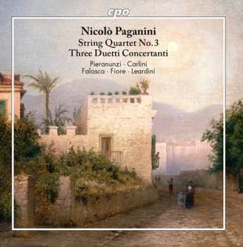 Album Niccolò Paganini: String Quartet No. 3 - Three Duetti Concertanti