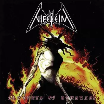 Nifelheim: Servants Of Darkness