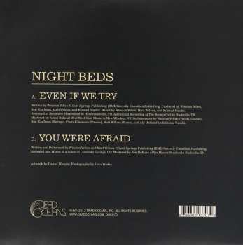SP Night Beds: Even If We Try b/w You Were Afraid