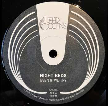SP Night Beds: Even If We Try b/w You Were Afraid