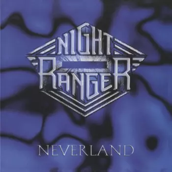 Night Ranger: Neverland
