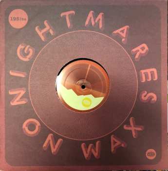LP Nightmares On Wax: 195lbs