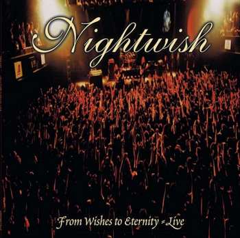 2LP Nightwish: From Wishes To Eternity
