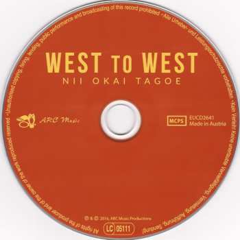CD Nii Tagoe: West To West