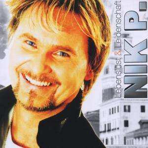 CD Nik P.: Lebenslust & Leidenschaft