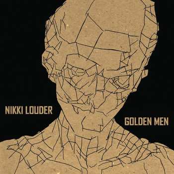 CD Nikki Louder: Golden Men