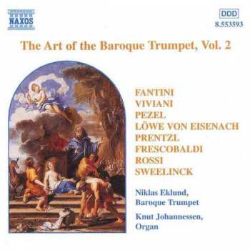 CD Niklas Eklund: The Art Of The Baroque Trumpet, Vol. 2