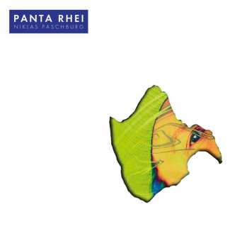 LP Niklas Paschburg: Panta Rhei