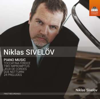 CD Niklas Sivelöv: Piano Music