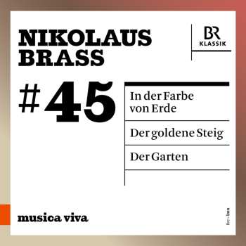 Album Nikolaus Brass: Der Goldene Steig Für Sopran & Orchester