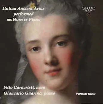 Italian Ancient Arias Performed On Horn & Piano