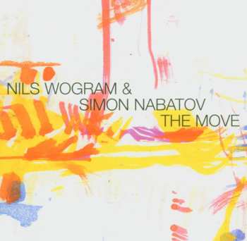 Album Simon Nabatov / Nils Wogram: The Move