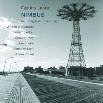 Album David Liebman: Festina Lente