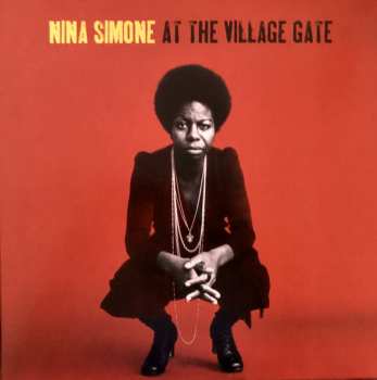 LP Nina Simone: At The Village Gate LTD | CLR